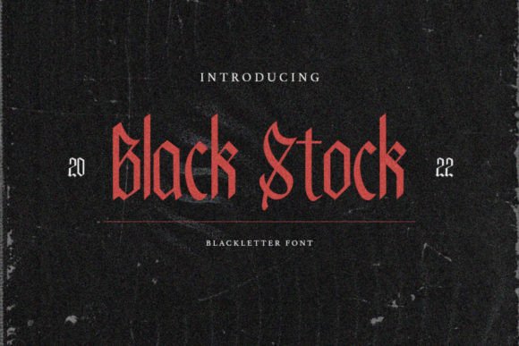 Black Stock: A Modern Blackletter Font for Crafters
