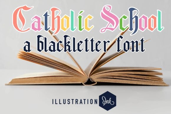 Catholic School: A Timeless Blackletter Font for Crafts