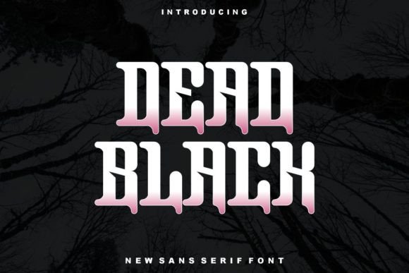 Dead Black: The Bold Blackletter Font for Campaigns