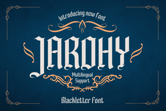Jarohy: A Premium Blackletter Font for Branding