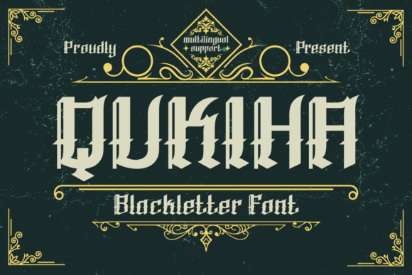 Qukiha: A Bold Blackletter Font for Gothic Web Design