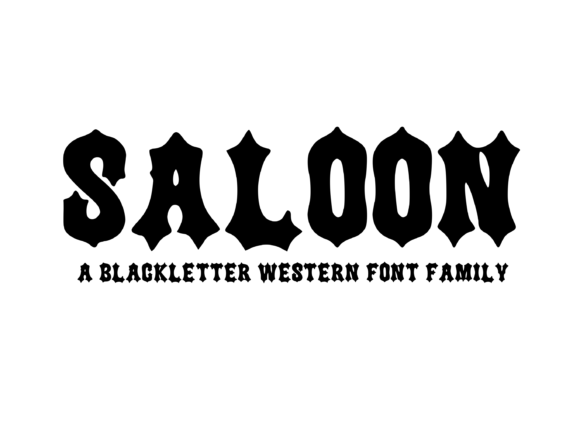 Saloon: A Bold Blackletter Font for Strong Digital Branding